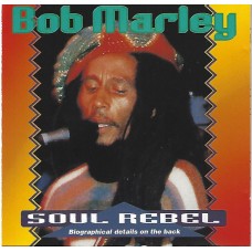 BOB MARLEY - Soul rebel